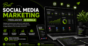 Best Social Media Marketing Freelancer in Kerala